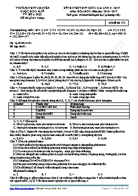 Đề thi thử THPT Quốc gia lần 2 môn Hóa học năm 2017 - Mã đề 132 - Trường THPT chuyên Quốc học Huế (Có đáp án)